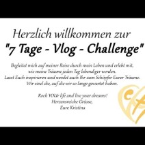 Tag 4 der „7 Tage – Vlog – Challenge“